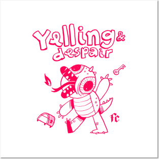 Yelling & Despair Posters and Art